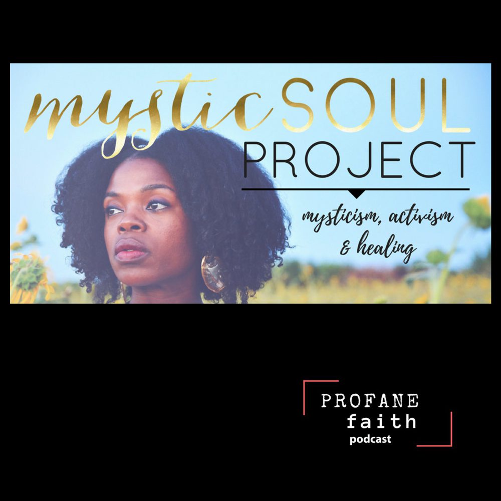 S.2 E.25 The Mystic Soul Project: Centering POC Voices Image